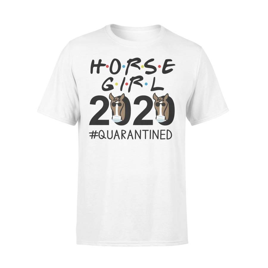 Horse Girl 2020 Quarantined Shirt