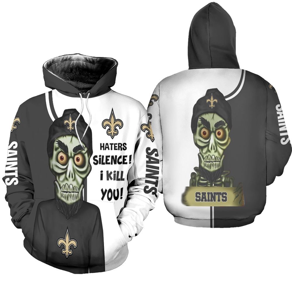 New Orleans Saints Haters I Kill You 3D Hoodie