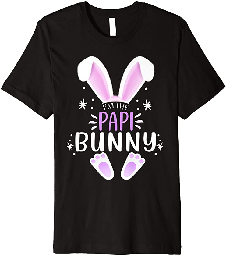 I’m The Papi Bunny Easter Day Rabbit Family Matching Style Premium T-Shirt