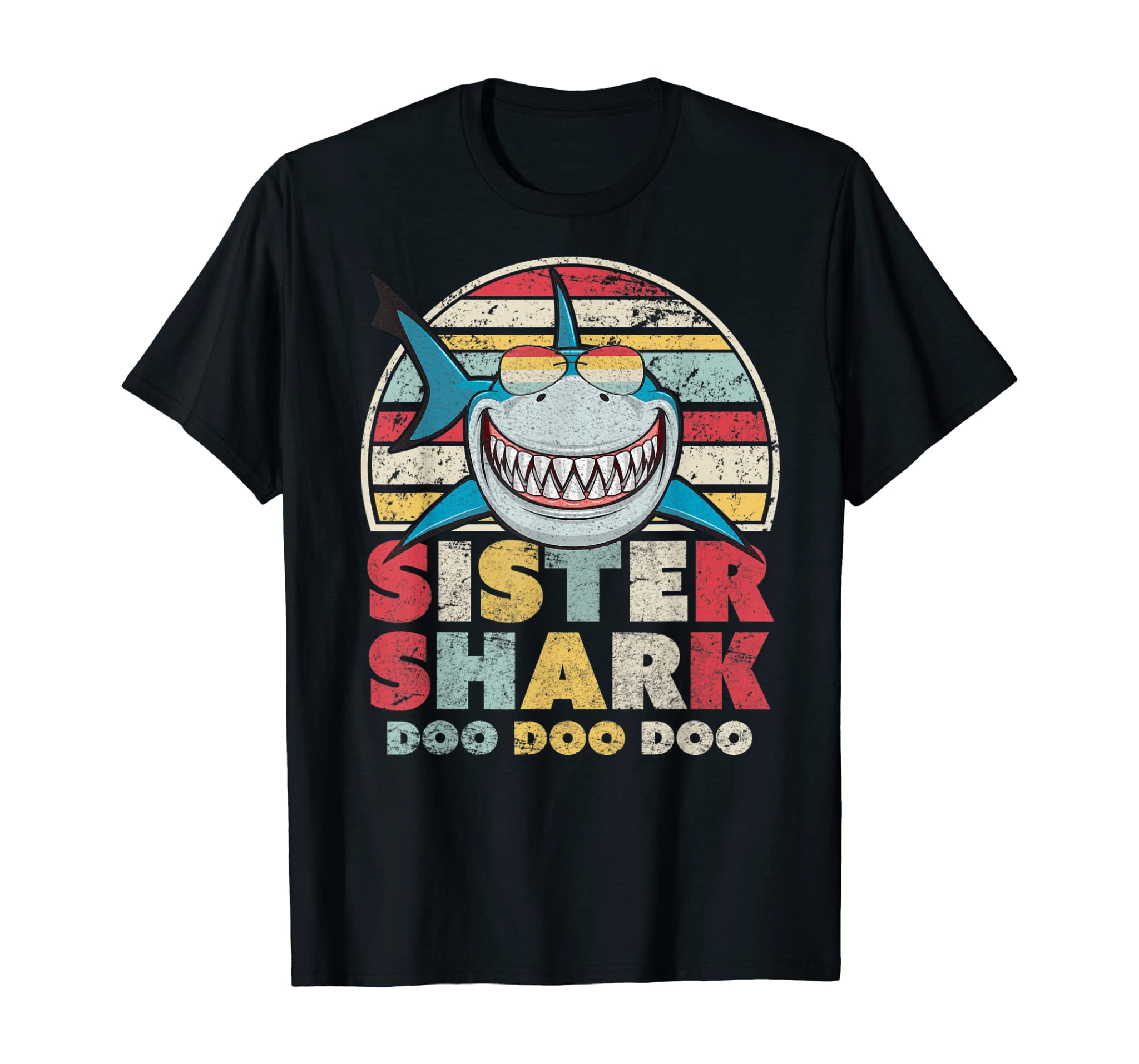 Sister Shark . Doo Doo Doo Tee.