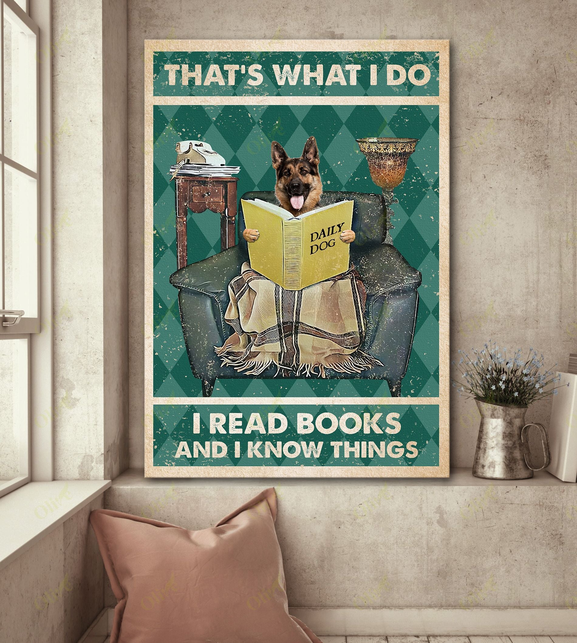 German Shepherd – That’s What I Do Canvas And Poster | Wall Decor Visual Art