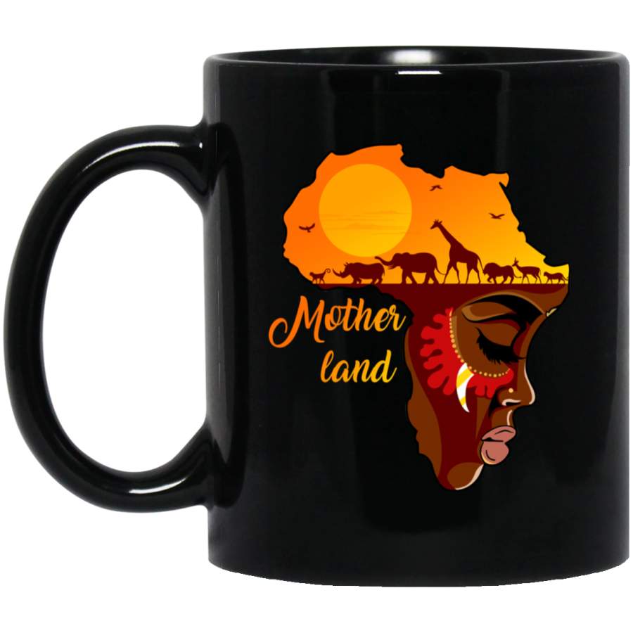 African American Coffee Mug Mother Land 11oz – 15oz Black Mug