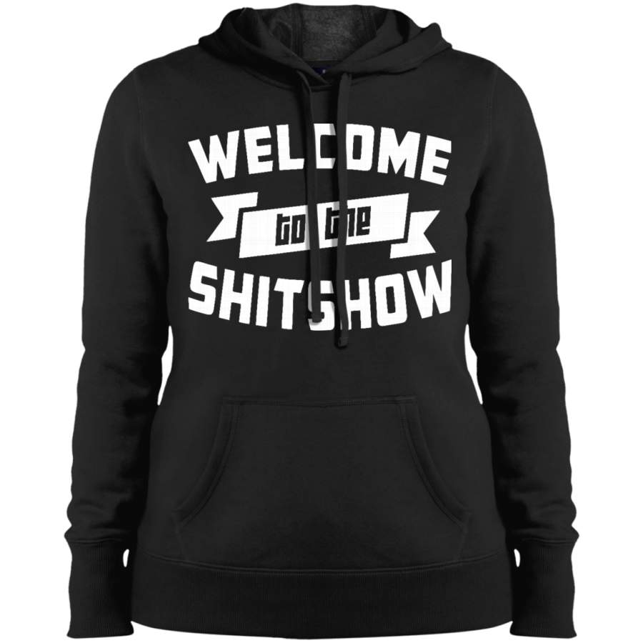 AGR Welcome to the shit show Ladies’ Pullover Hooded Sweatshirt