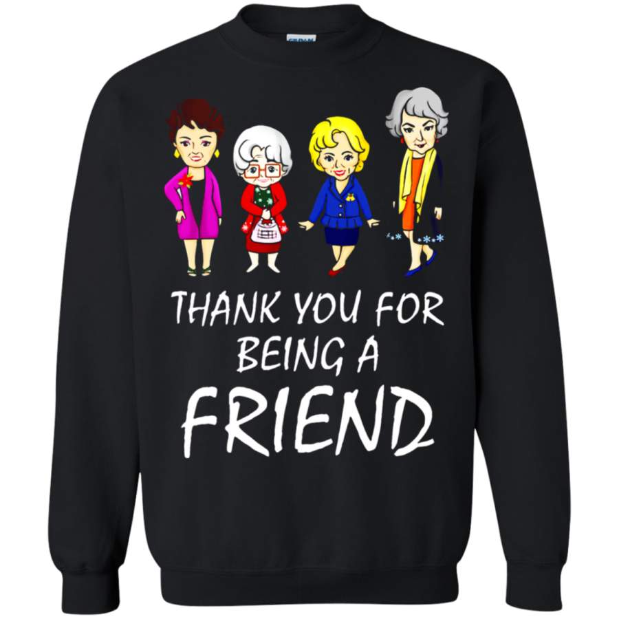 AGR Thank You For Being A Friend The Golden Girls Sweatshirt