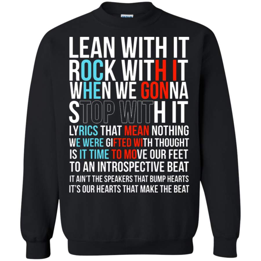 AGR Lean With It Rock With It Twenty One Pilots Lyrics Sweatshirt