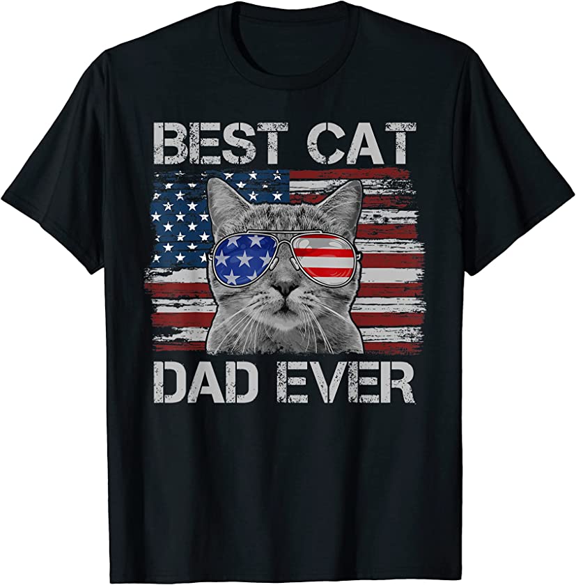 Mens Best Cat Dad Ever American Flag Patriotic 4th of July Kitten T-Shirt