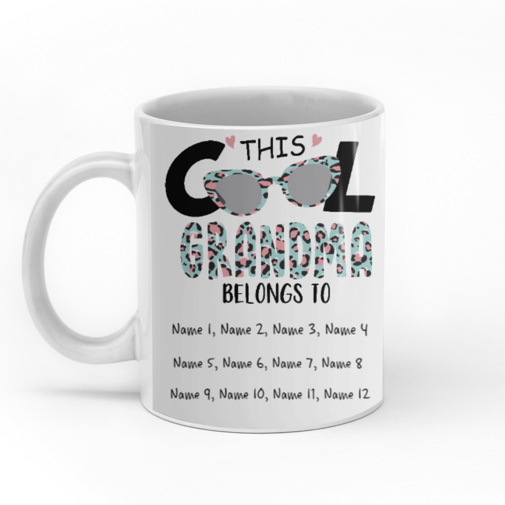 Personalized This Cool Grandma Belongs To Customize – Mug