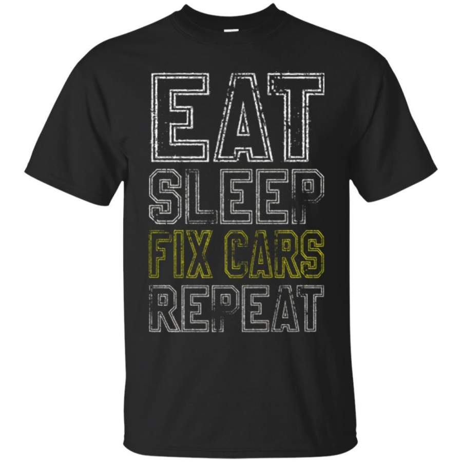 AGR Eat Sleep Fix Cars Repeat Tshirt Funny Car Lover Gift Jaq T-shirt