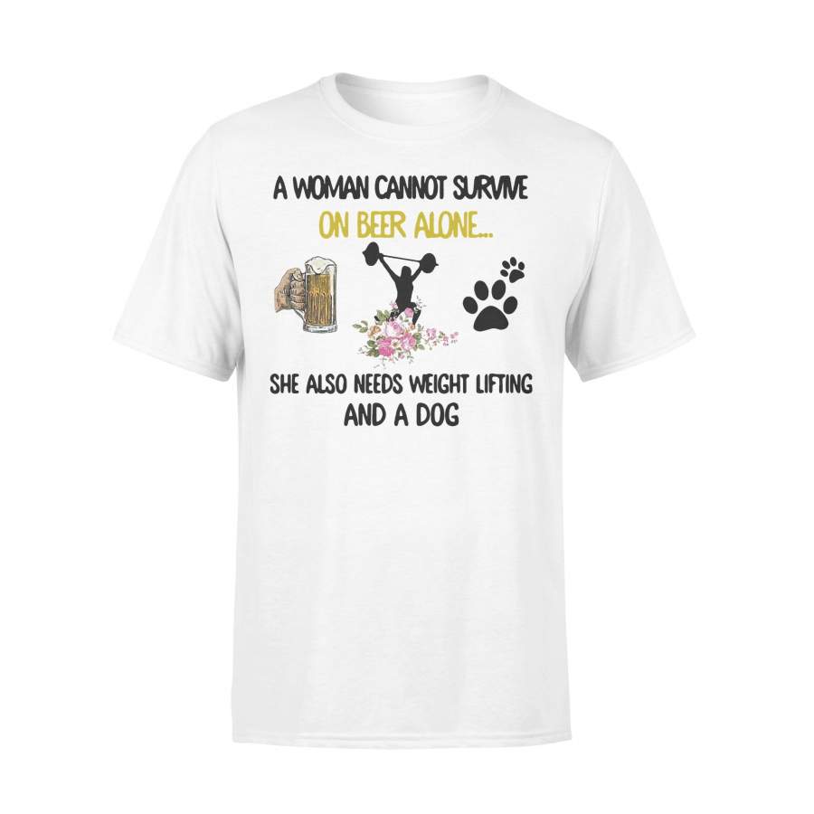 A Man Cannot Survive On Beer Alone He Also Needs Weight Lifting And A Dog T-shirt