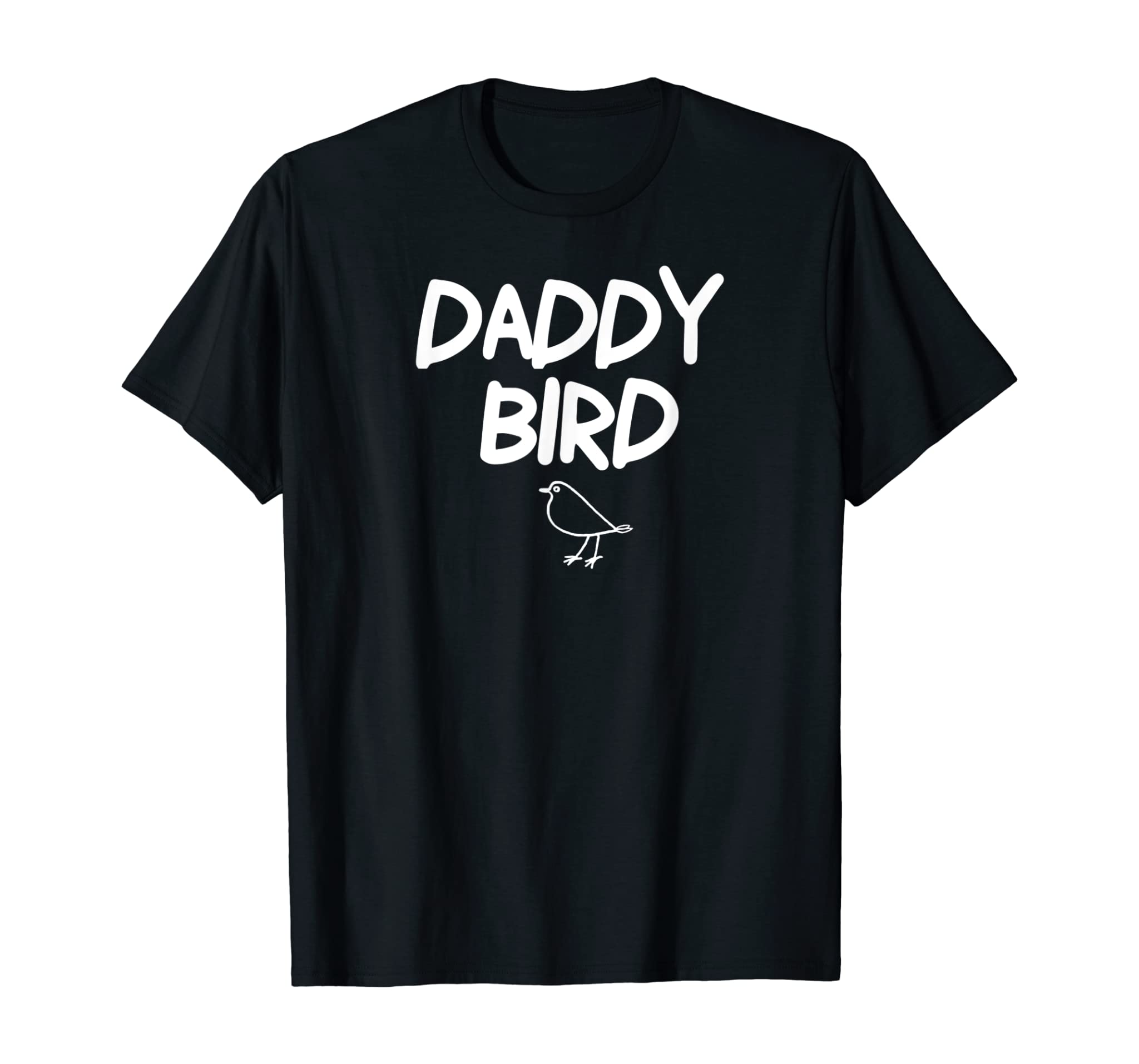 Mens Funny, Daddy Bird T-shirt. Joke Tee for men.