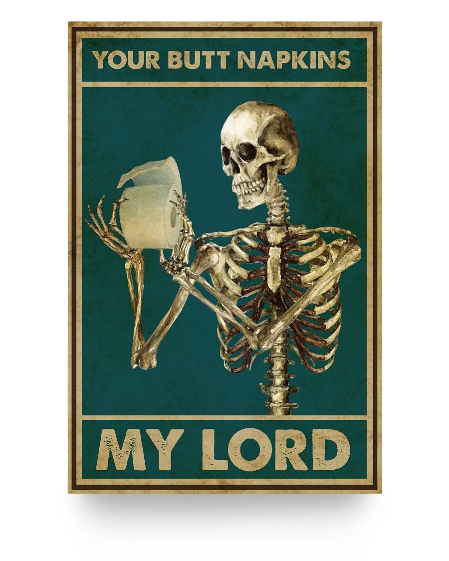 Your Butt Napkins My Lord Canvas And Poster, Canvas Prints, My Poster Wall, Canvas Wall Art, Wall Decor Visual Art, Happy Halloween