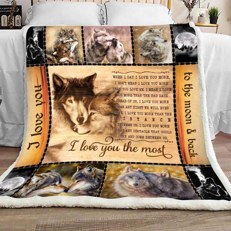 Wolf Blanket I Love You The Most Giving Your Love