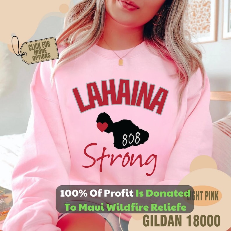 Maui Strong Sweatshirt, Support For Hawaii Fire Victims, Maui Sweatshirt, Maui Wildfire Relief, All Profits Will Be Donated, Hawaii Crewneck Sws1989