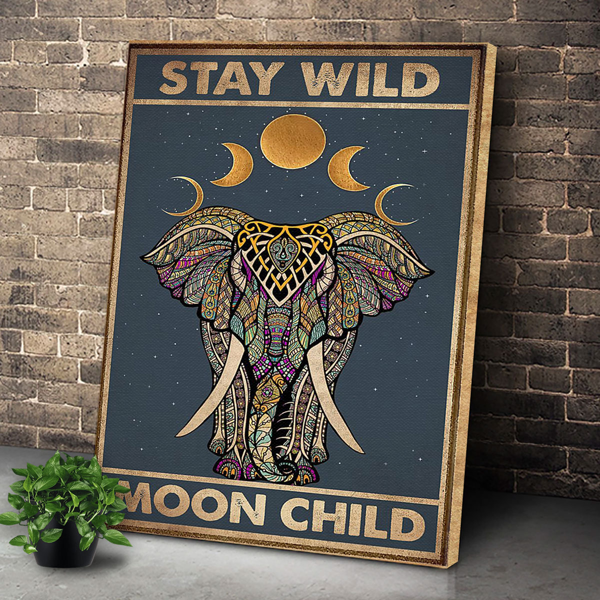 Stay Wild Moon Child Elephant Premium Wall Art Canvas