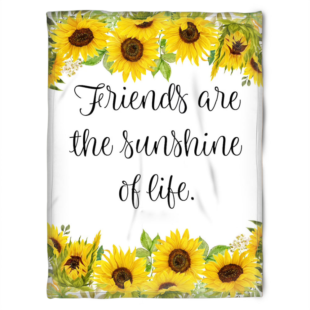 To My Friend Fleece Blanket Friends Are The Sunshine Of Life, Gift For Sister, Gift For Best Friend, Home Decor Bedding Couch Sofa Soft And Comfy