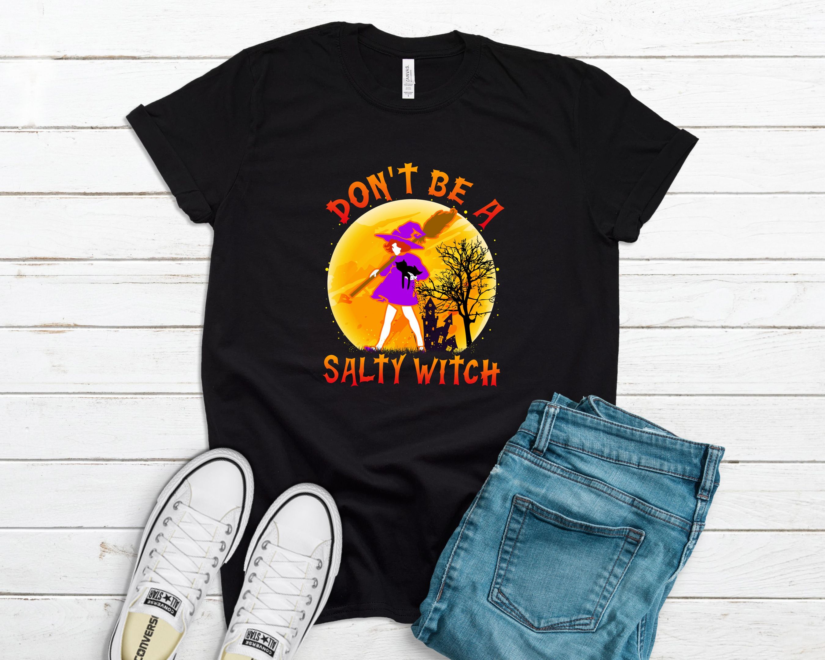 Don’T Be A Salty Witch Shirt, Halloween Shirt, Bruja Shirt, Latin Shirt