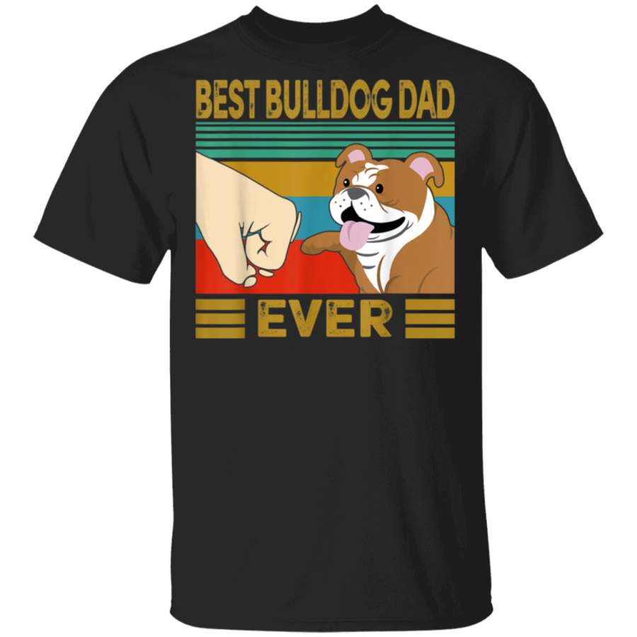 Vintage Best Bulldog Dad Ever Bump Funny Gifts For Woman TShirt