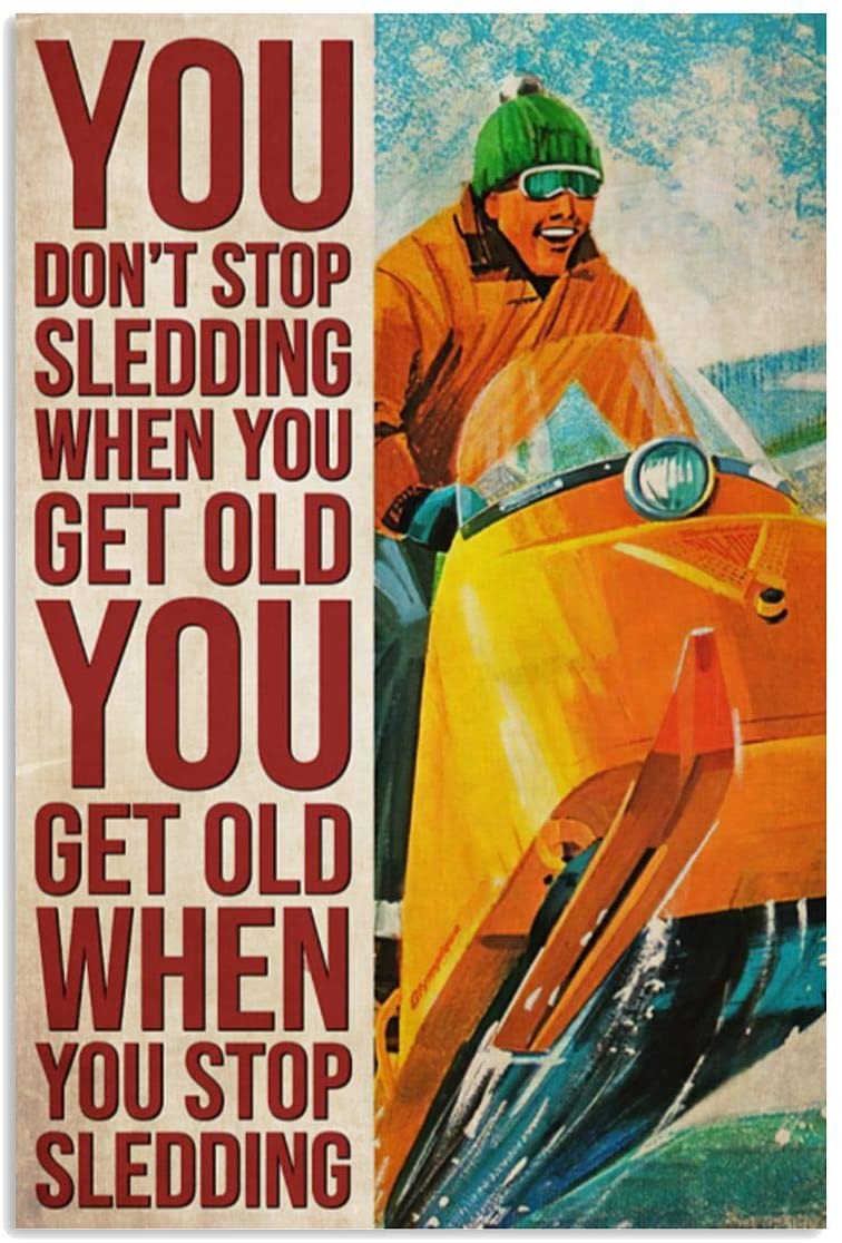 Vintage Man Snocross You Don’T Stop Sledding When You Get Old Poster Art Print      Home Decor Gift For Men Women Family Friend On Birthday Xmas