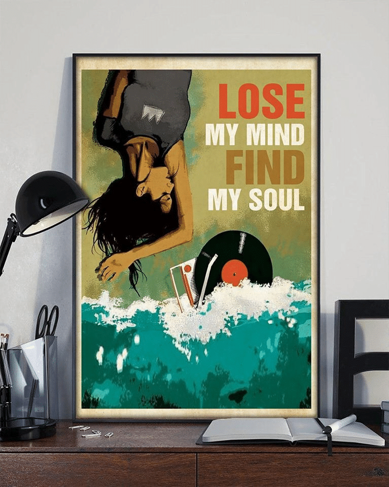 Girl Love Music Lose My Mind Find My Soul Home Living Room Wall Decor Vertical Poster Canvas