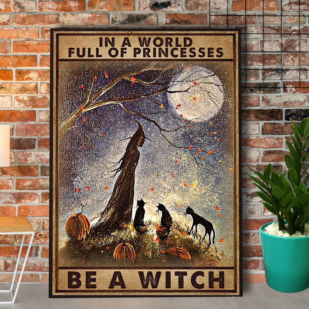 Witch And Black Cat Be A Witch Halloween Canvas Poster Wall Art