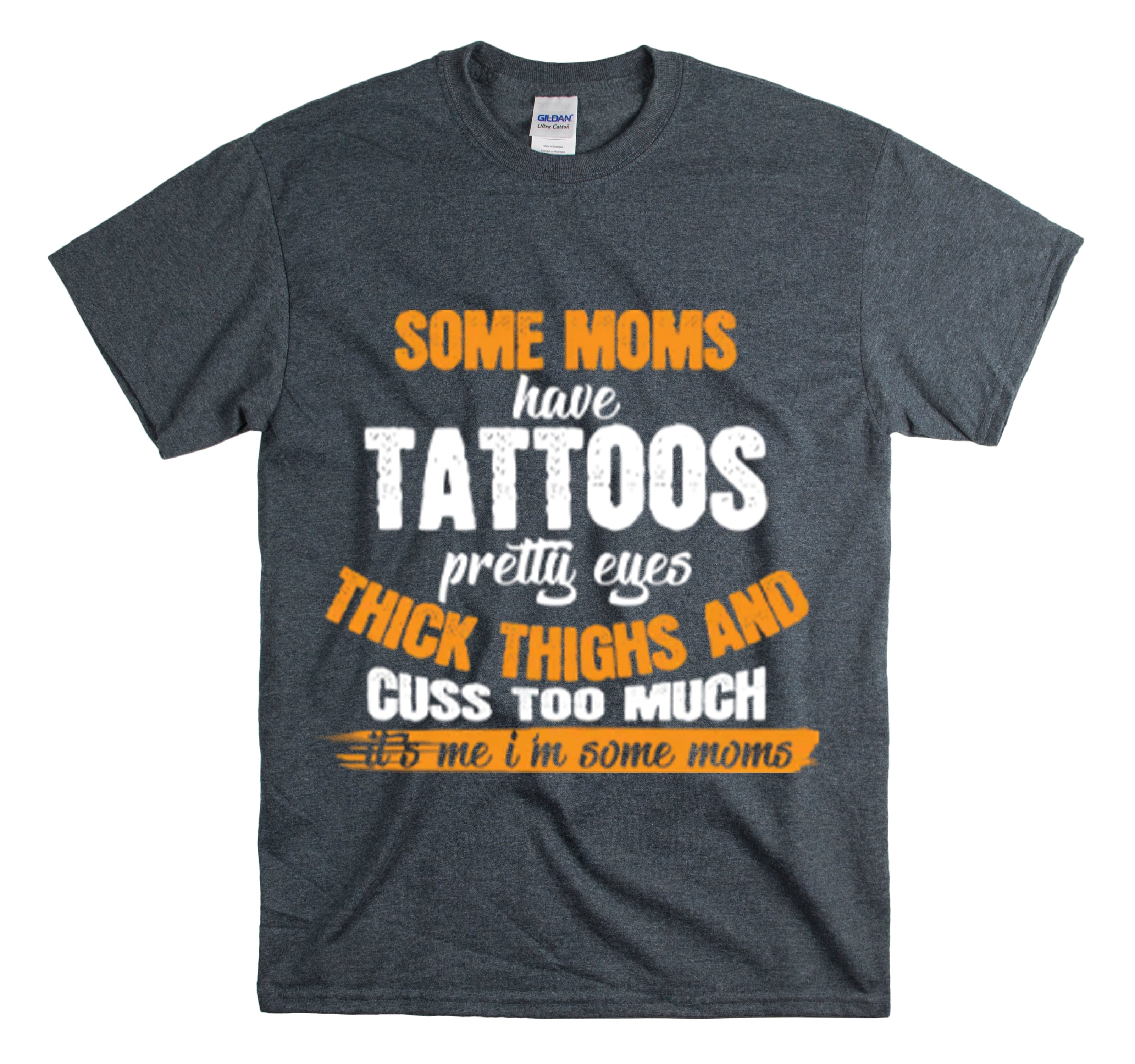 Shirt Funny Pretty Eyed Tattooed Mommies Saying Statement Bold And Sassy Cool Trendy T-Shirt Unisex Heavy Cotton Tee