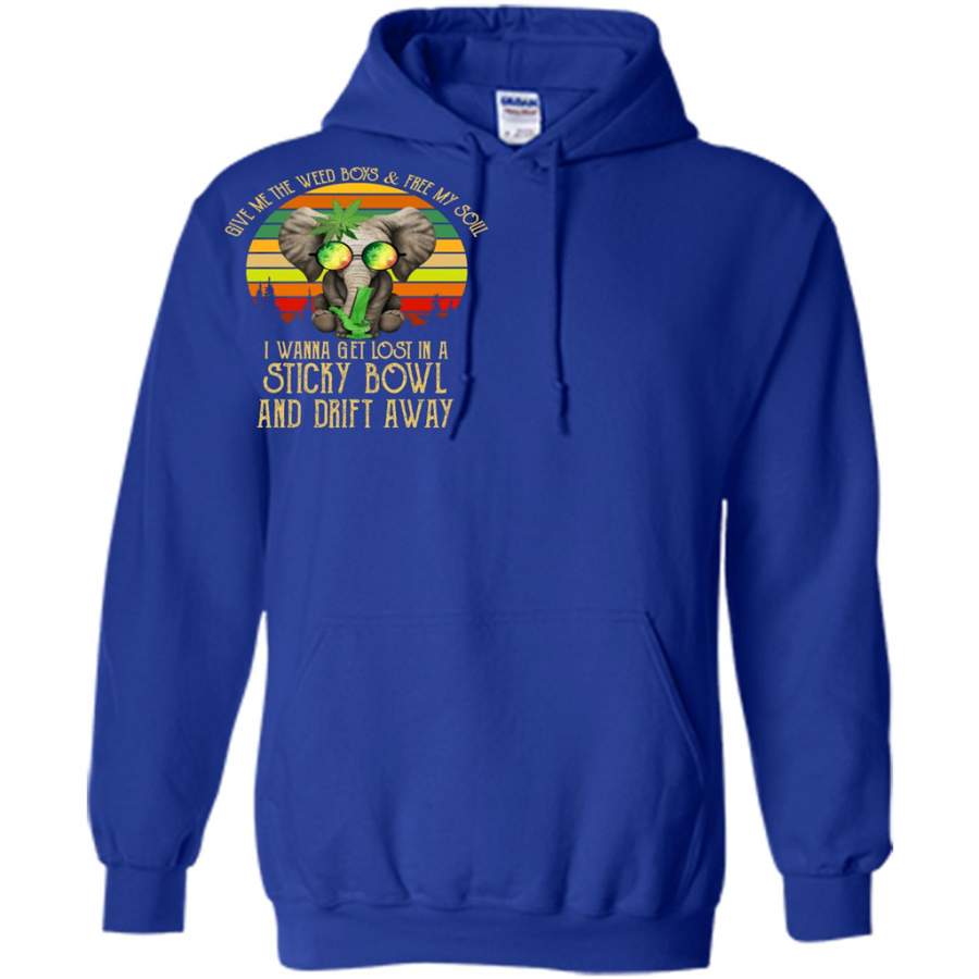 Give Me The Weed Boys And Free My Soul I Wanna Get Lost In A Sticky Bowl And Drift Away Elephant Classic Vintage – Gildan Heavy Blend Hoodie