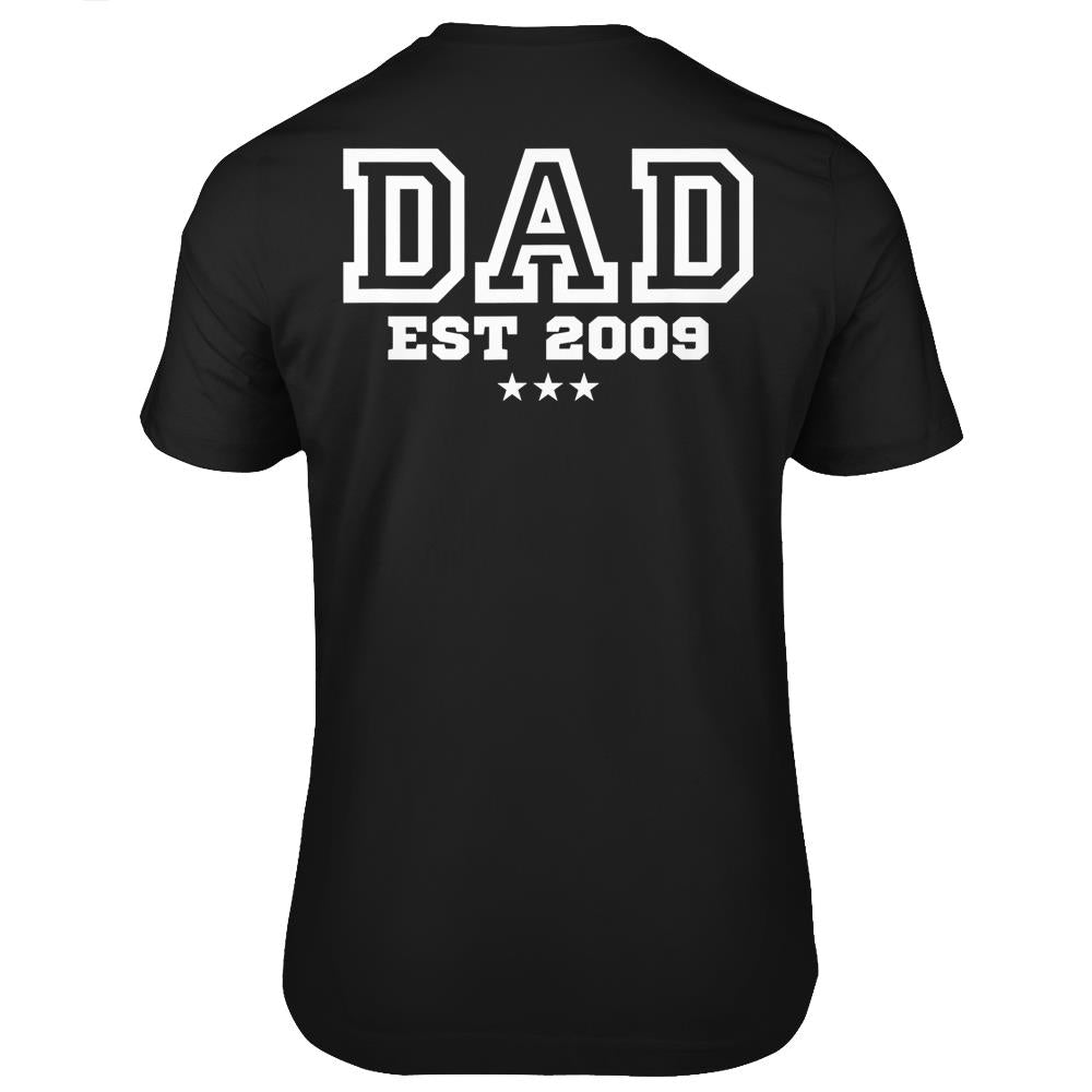 Mens Dad Established 2009 Father’S Day Gift T Shirts Print On Back