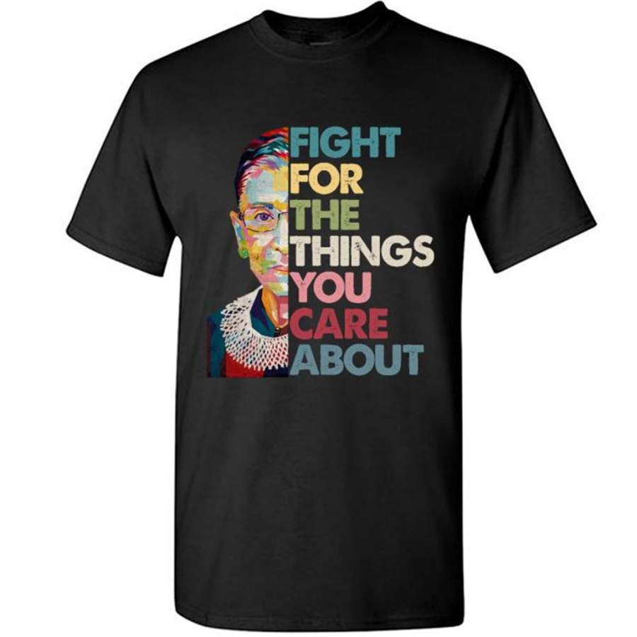 Fight For The Things You Care About Vintage Classic Notorious RBG – Gildan Short Sleeve Shirt