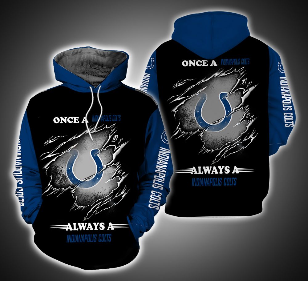 Always a Indianapolis Colts Fan 3D Print Hoodie