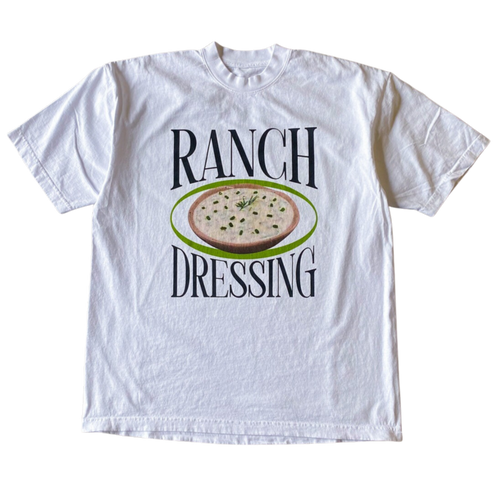 Ranch Dressing T shirt Outfit