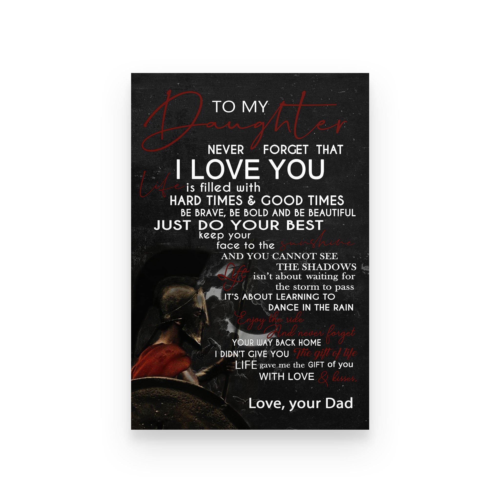 Spartan poster dad to daughter never forget that I love you