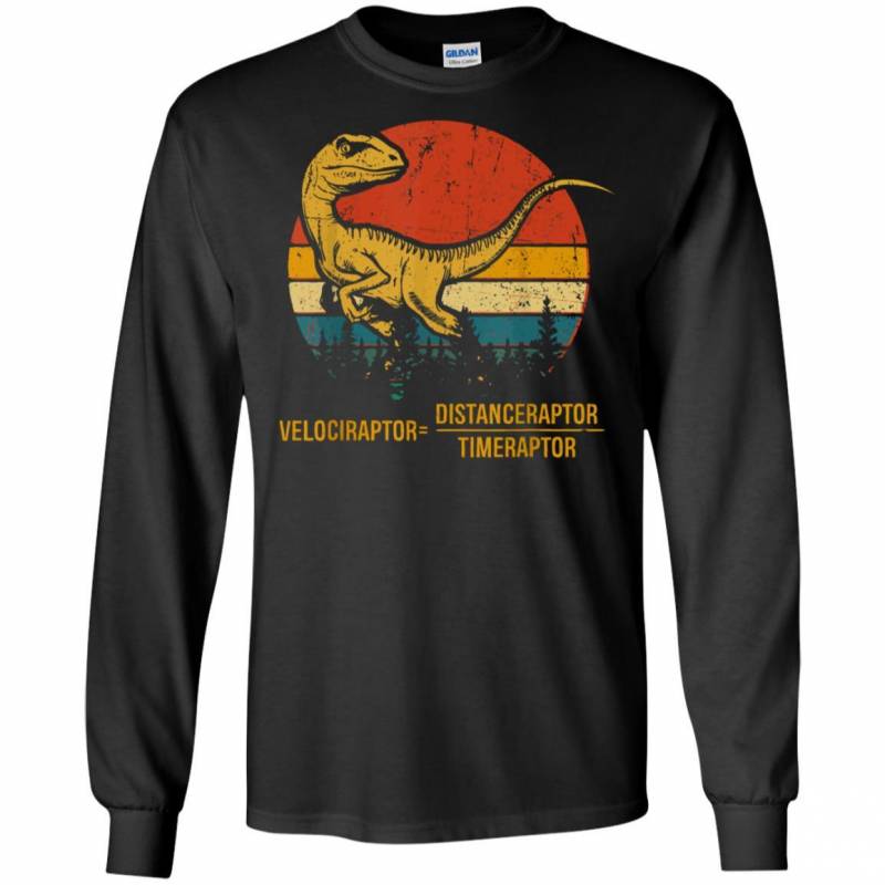 Velociraptor Distanceraptor Timeraptor Dinosaur Long Sleeve Shirt