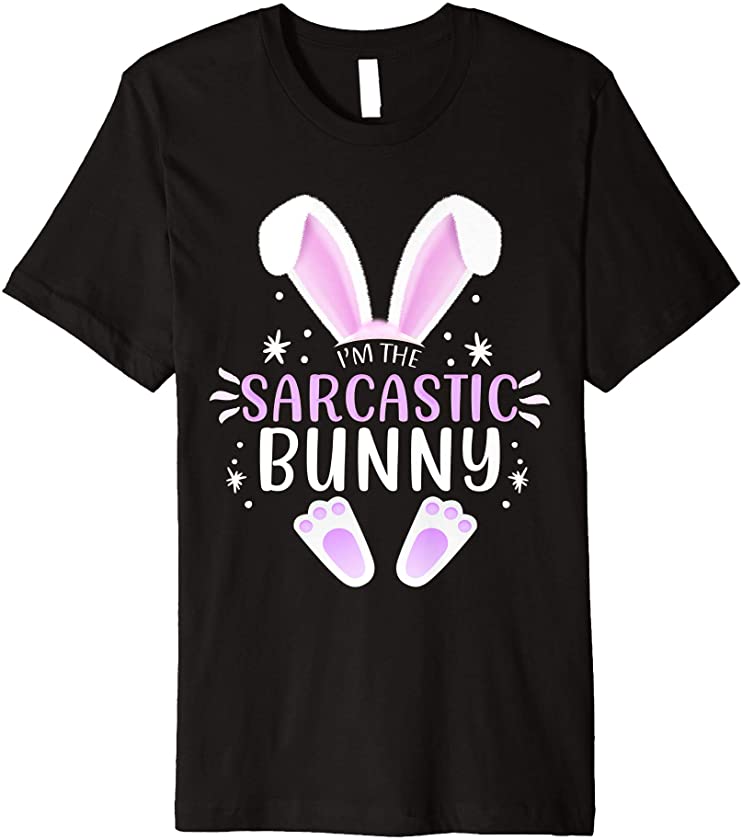 I’m The Sarcastic Bunny Easter Day Family Matching Style Premium T-Shirt