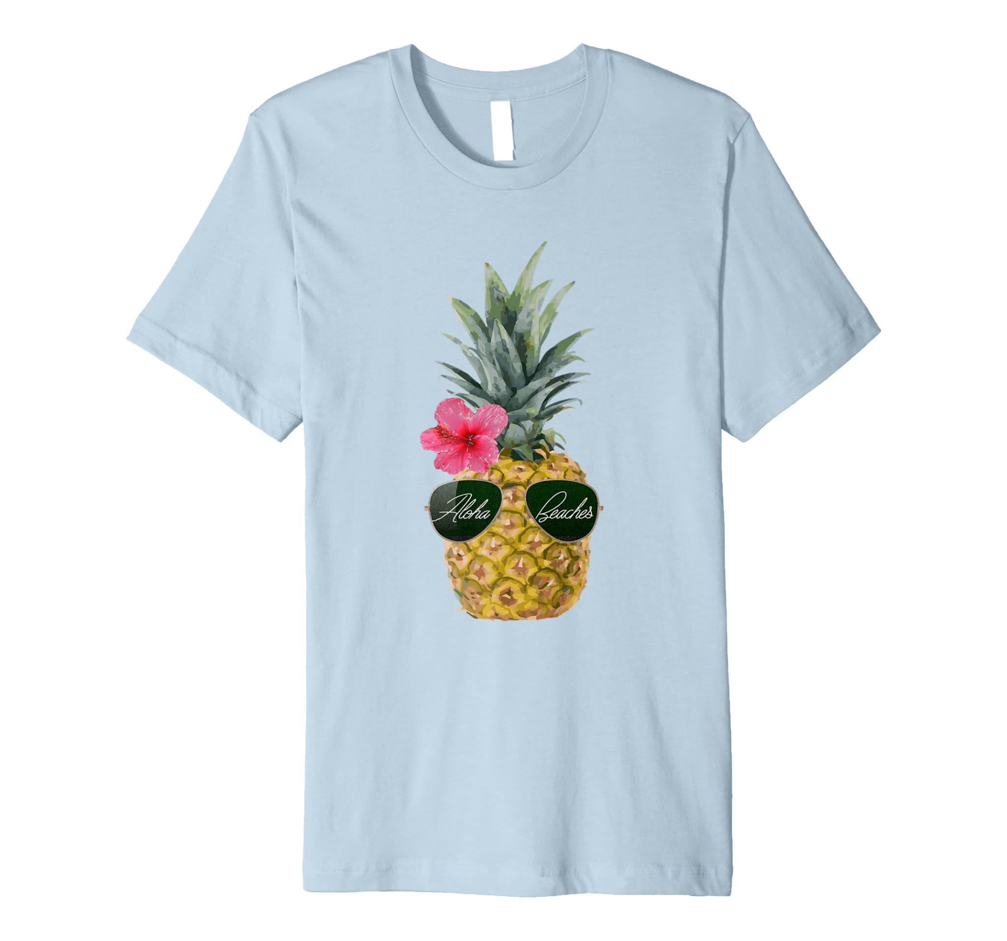 Awesome Pineapple Shirts- Aloha Beaches Tropical T-Shirt