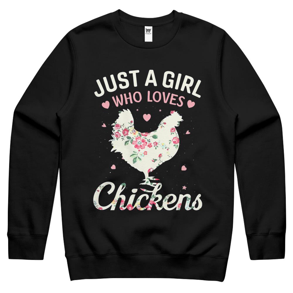 Womens Just A Girl Who Loves Chickens Crewneck Sweatshirt