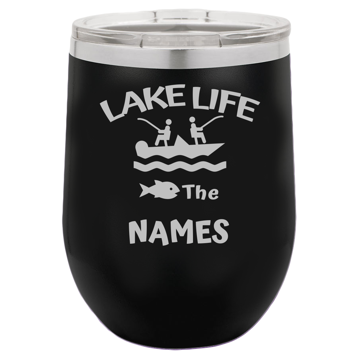Lake Life Personalized Wine Tumbler -Laser Etched
