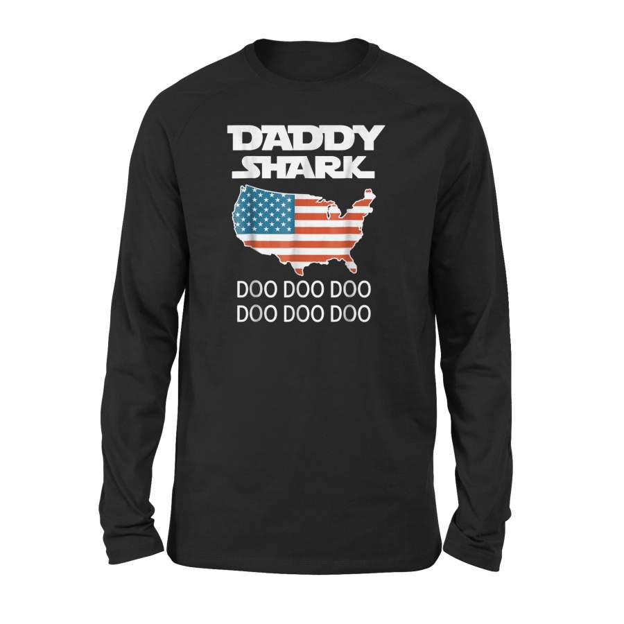 4Th July Daddy Shark American Flag Long Sleeve T-Shirt