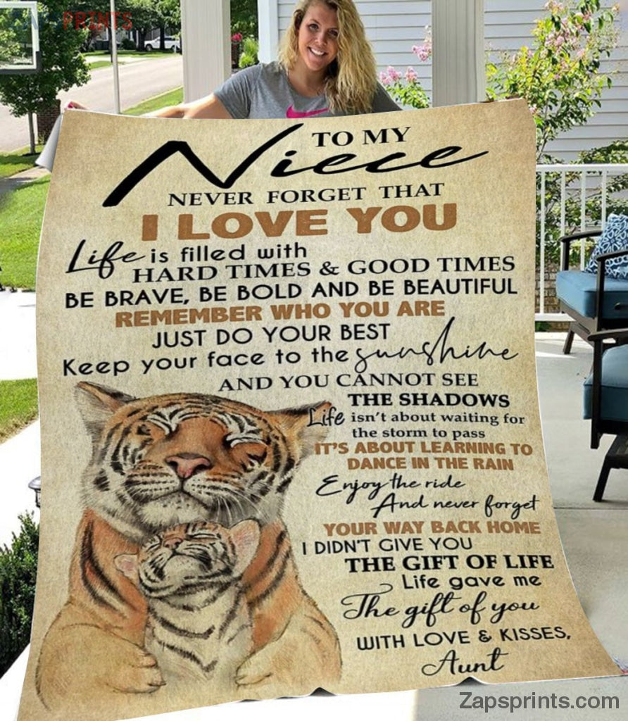 Gift For Niece – To My Niece – Tiger – The Gift Of Life – Aunt Gift To Niece – Blanket