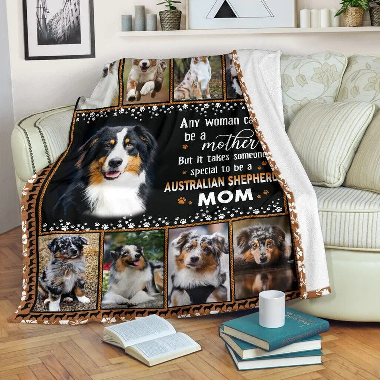 Dog Blanket, Australian Shepherd Any Women Can Be A Mother Dog Mom Gift Throw Soft Cozy Blanket