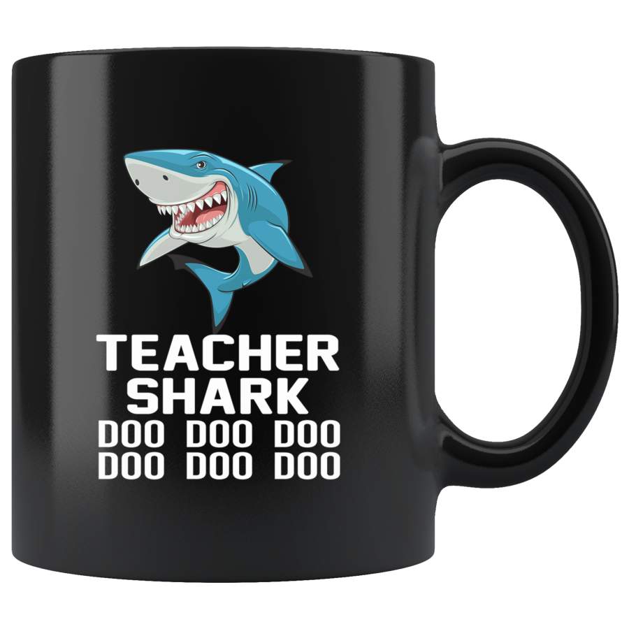 Black coffee mugs gift teacher shark doo doo doo