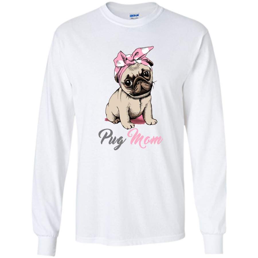 Mom Love Pink Bandana Puppy Pug in a Pink Headband – Gildan Long Sleeve Shirt