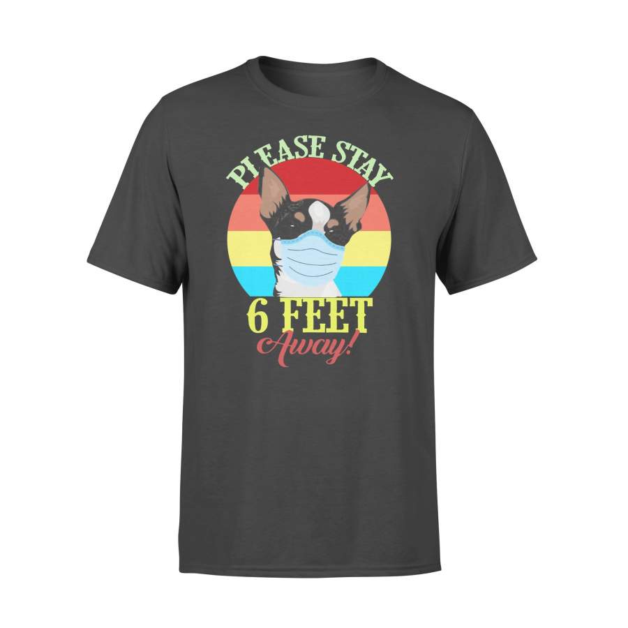 Chihuahua Please Stay 6 Feet Away Vintage T-shirt