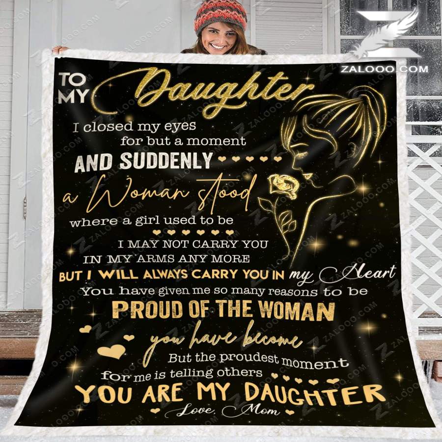 Zalooo – Fleece Blanket – To my daughter – Proud of you