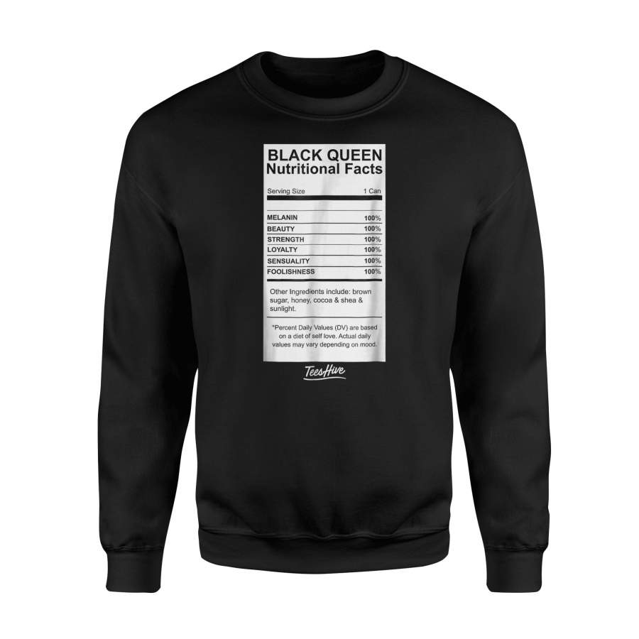 Black Queen Nutritional Facts African American Pride Sweatshirt