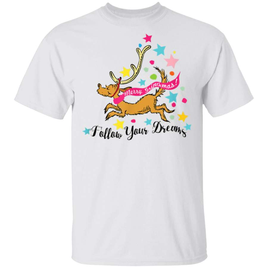 Dr Seuss Max Follow Your Dreams Tshirt