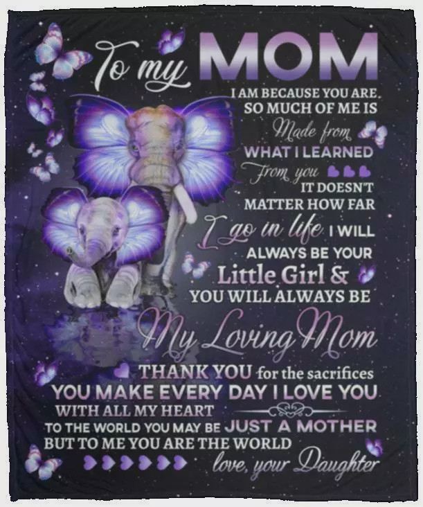 Personalized To My Mom Elephant I Love You With All My Heart, To Me You Are The World Gift For Mom From Daughter Sherpa Fleece Blanket