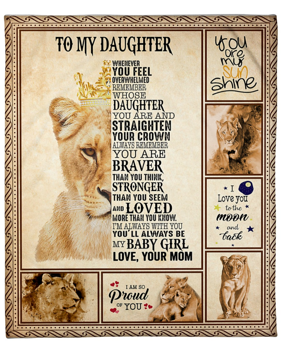 To My Daughter Lion You Will Always Be My Baby Girl Fleece Blanket Gift For Family, Birthday, Daughter, Mother To Daughter Gift Home Decor Bedding Couch Sofa Soft And Comfy