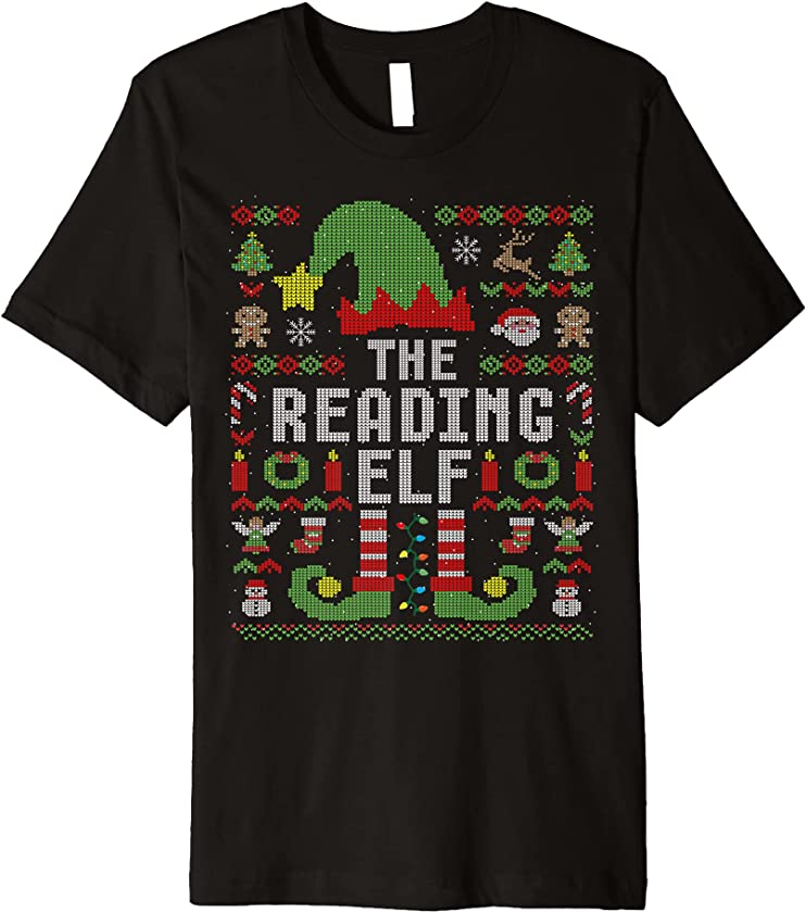 The Reading Elf Ugly Christmas Matching Family Group Premium T-Shirt