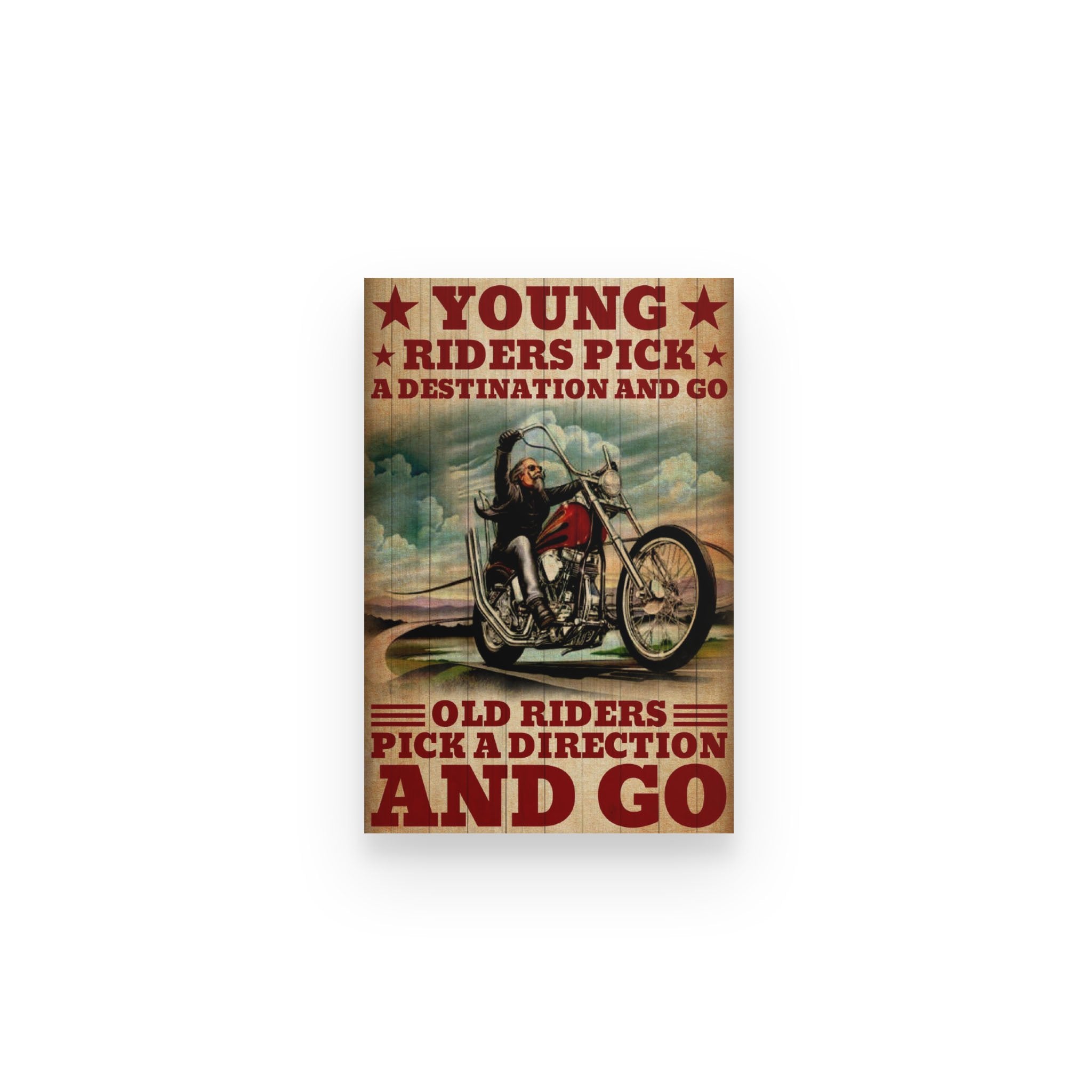 Biker Motorcycle Old Rider Pick Direction And Go – Poster