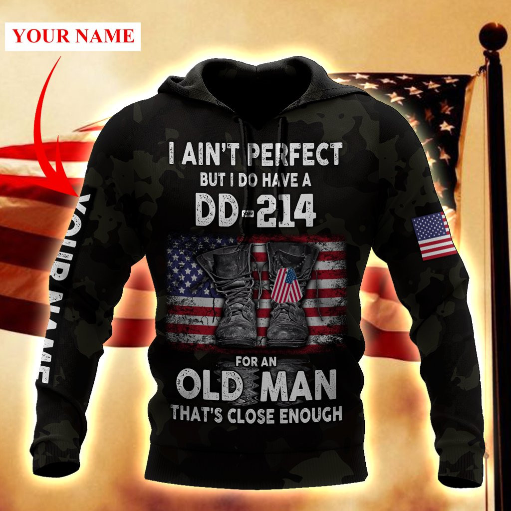 I Aint Perfect But I Do Have A Dd 214 Us Veteran Hoodie For Men Women For Men And Women